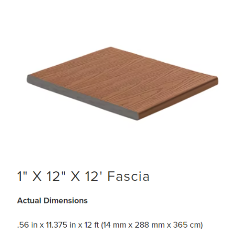Trex Transcend Lineage fascia, 1 inch x 12 inch x 12 ft. Actual dimensions .56 in x 11.375 in x 12 ft (14 mm x 288 mm x 365 cm)